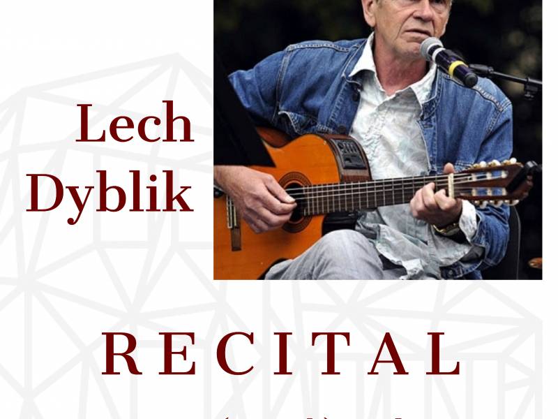 Recital Lecha Dyblika 