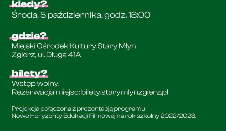 Nowe Horyzonty Edukacji Filmowej w Kinie w Starym Młynie