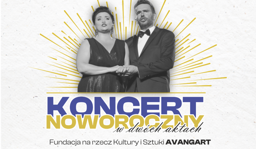 Koncert noworoczny w dwóch aktach.