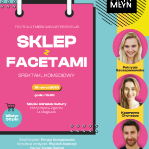 Spektakl komediowy "Sklep z facetami"