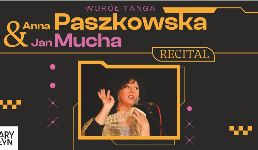 Wrześniowy recital Anny Paszkowskiej i Jana Muchy