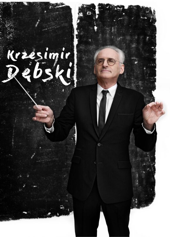 Maestro Krzesimir Dębski wystąpi na naszej scenie