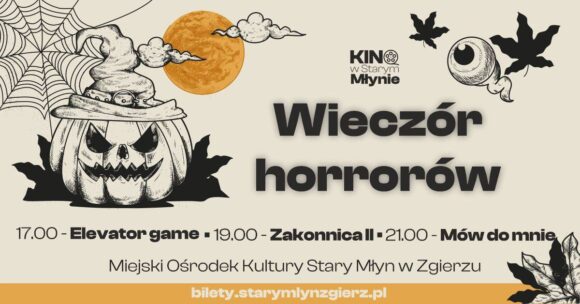 Wieczór horrorów w naszym kinie