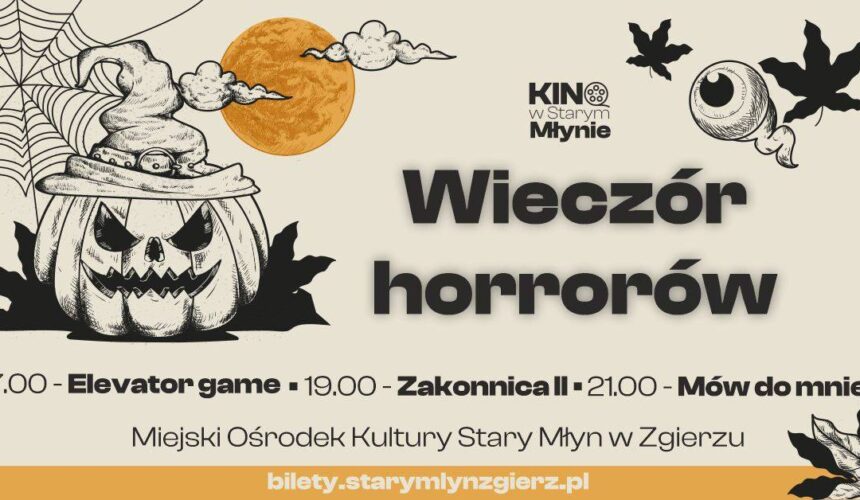 MOK_594 Wieczór horrorów w naszym kinie