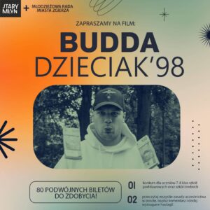 Bilety na "Budda. Dzieciak'98" za darmo! Zobacz co trzeba zrobić.