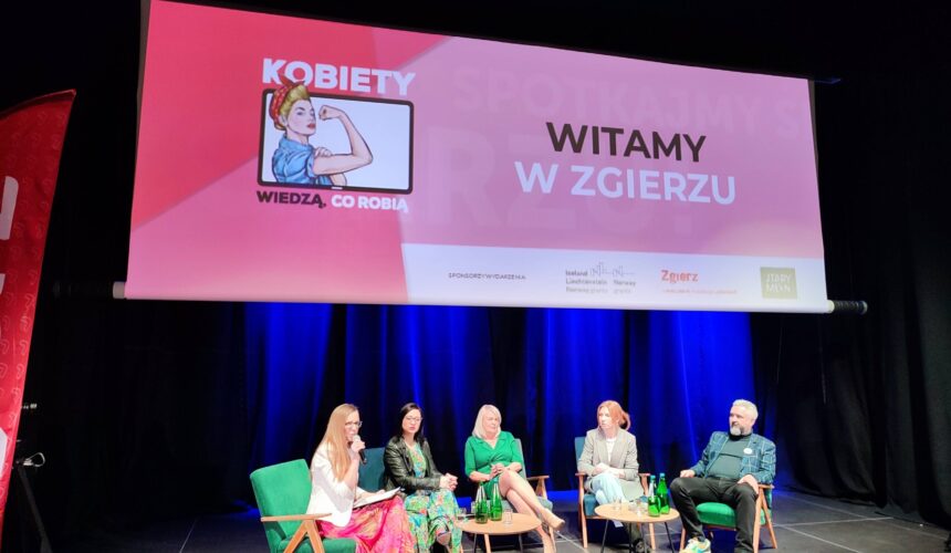 Nagrania paneli dyskusyjnych ze spotkania "Kobiety wiedzą co robią"
