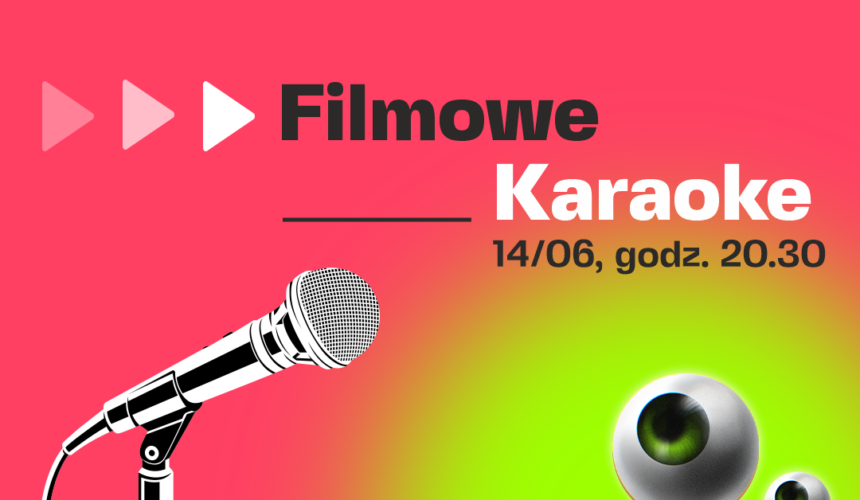 Filmowe karaoke z ogniem!