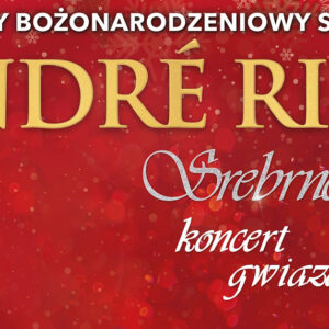 André Rieu – koncert noworoczny