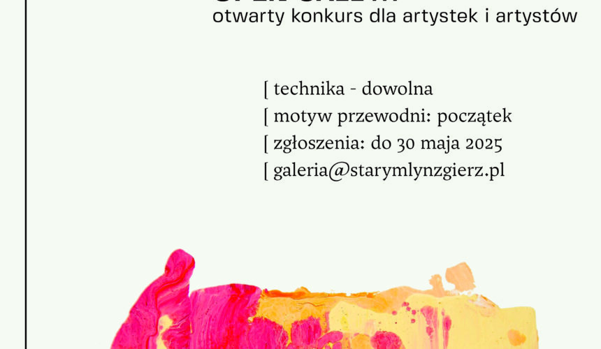Open Call: POCZĄTEK – otwarty nabór do konkursu
