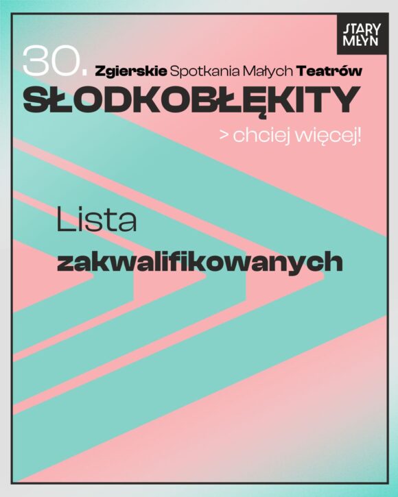 30. Słodkobłękity – lista zakwalifikowanych