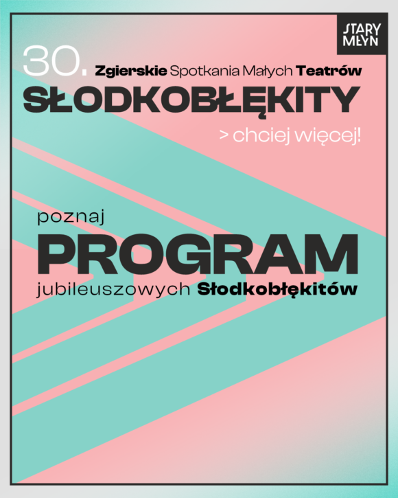 30. Słodkobłękity – program