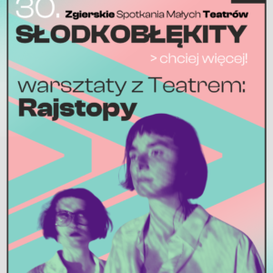 Warsztaty z Teatrem Rajstopy