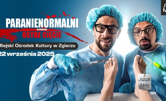 Paranienormalni z programem „Ostre cięcie”