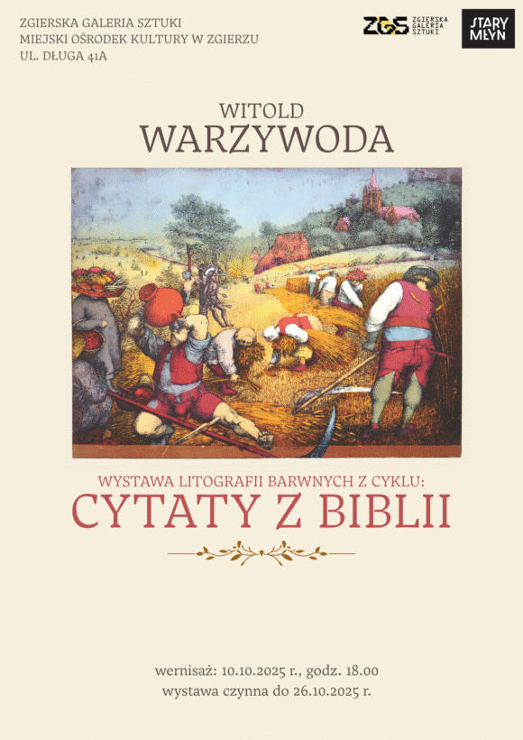 CYTATY Z BIBLII – wystawa litografii barwnej Witolda Warzywody