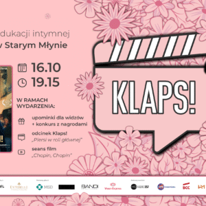 Pierwszy „Klaps” – rusza projekt edukacji intymnej w kinie w Starym Młynie