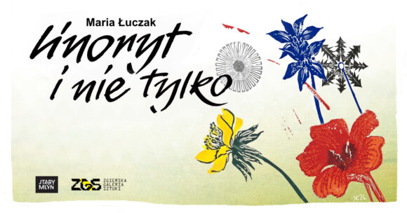 Linoryt i nie tylko, czyli twórczość Marii Łuczak w Zgierskiej Galerii Sztuki