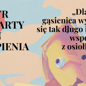 Premiera Teatru Czwarty Stan Skupienia