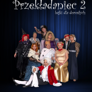 Zgierska Scena Klasyki zagra ponownie „Przekładańca 2”