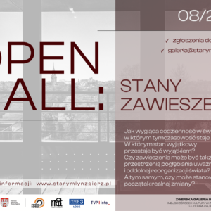Open Call: STANY ZAWIESZENIA