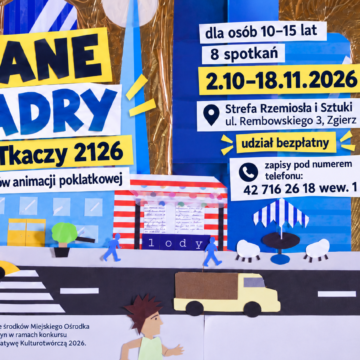 Tkane kadry. Warsztaty animacji poklatkowej dla dzieci i młodzieży.