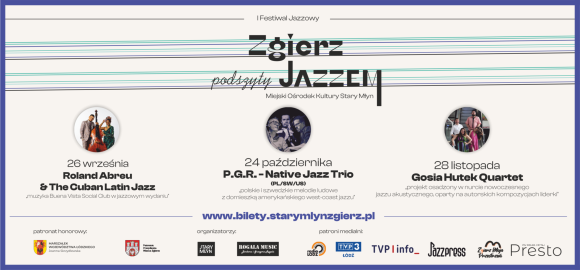 I Festiwal Jazzowy „Zgierz podszyty Jazzem”