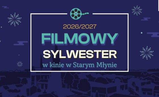 sylwester 26-27 Filmowy Sylwester 2026!